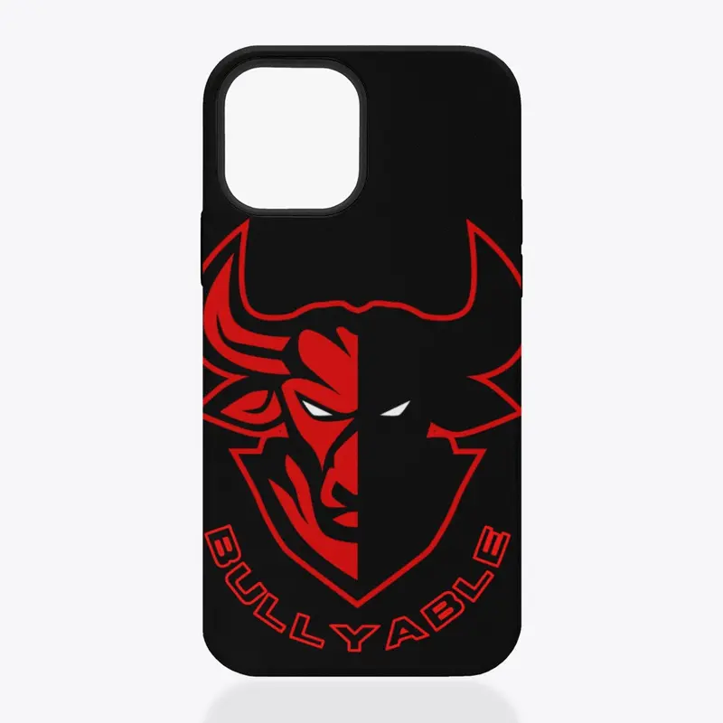 Bullyable phone case